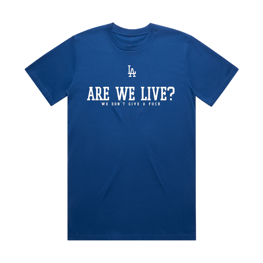 ARE WE LIVE | ROYAL SHIRT